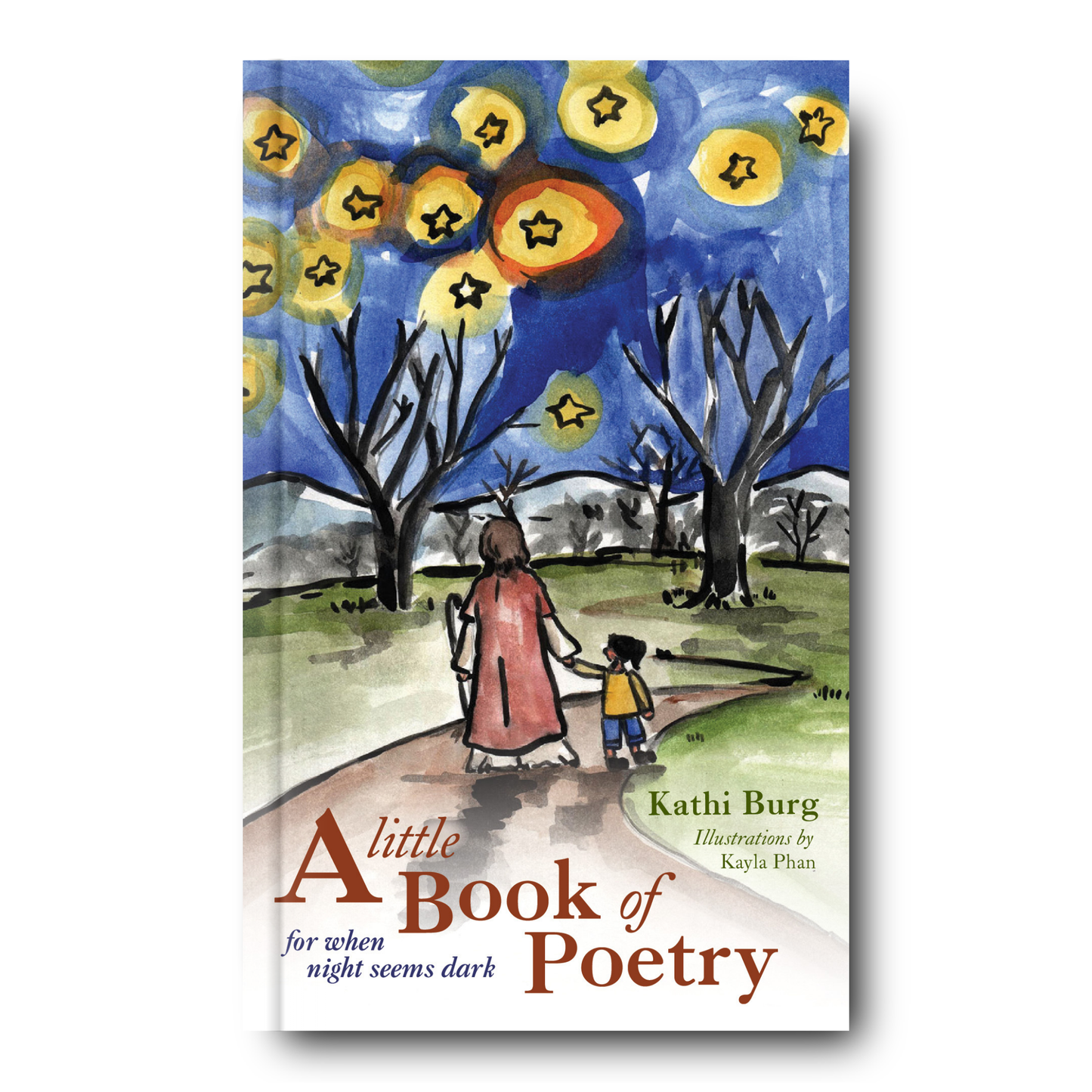 A Little Book of Poetry: For When Night Seems Dark