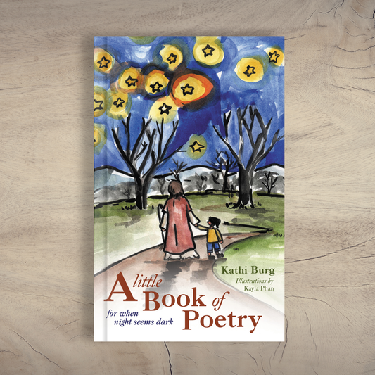A Little Book of Poetry: For When Night Seems Dark